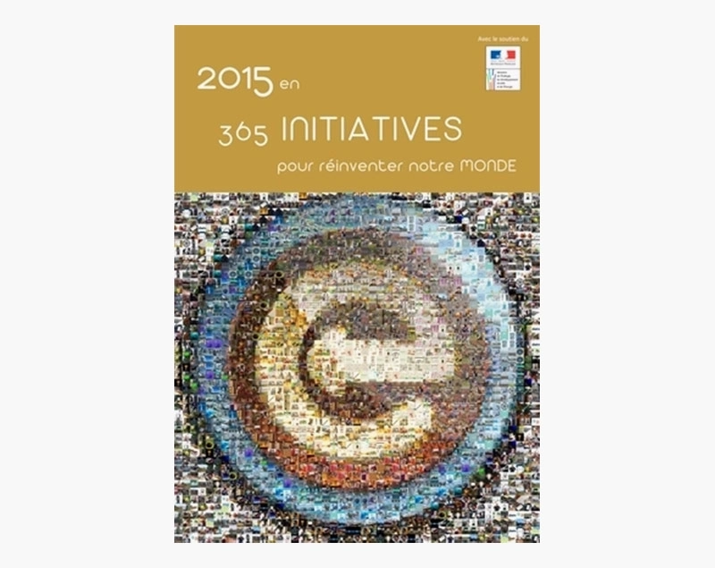 NaturaDream sélectionné dans « 2015 en 365 initiatives pour réinventer notre Monde »